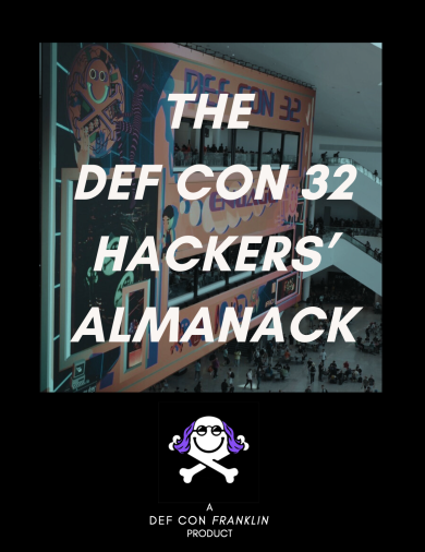 DEFCON 32 Hackers' Almanack