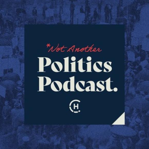 Not Another Politics Podcast